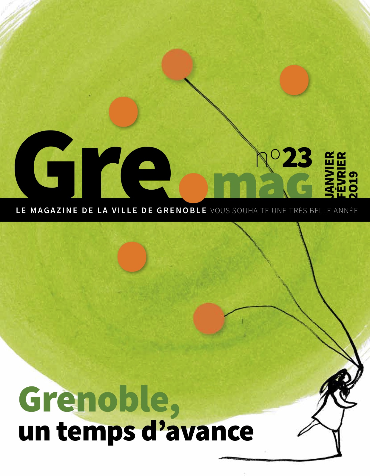Accéder au magazine : Gre Mag n°23 janvier-février 2019