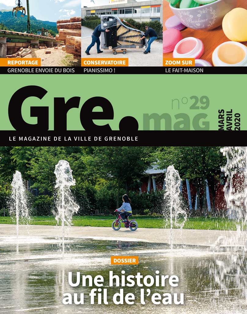 Accéder au magazine : Gre.mag n°29 mars-avril 2020