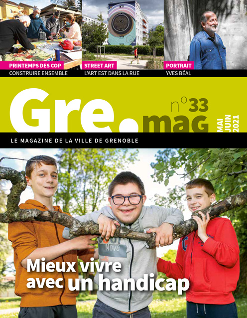 Accéder au magazine : Gre.mag n°33 – Mai/Juin 2021