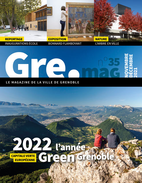 Accéder au magazine : Gre.mag n° 35 – novembre/décembre 2021