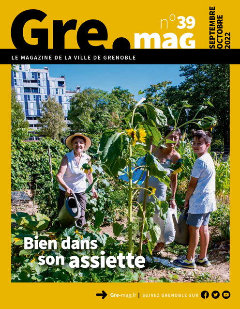 Accéder au magazine : Gre.mag n°39 – septembre / octobre 2022